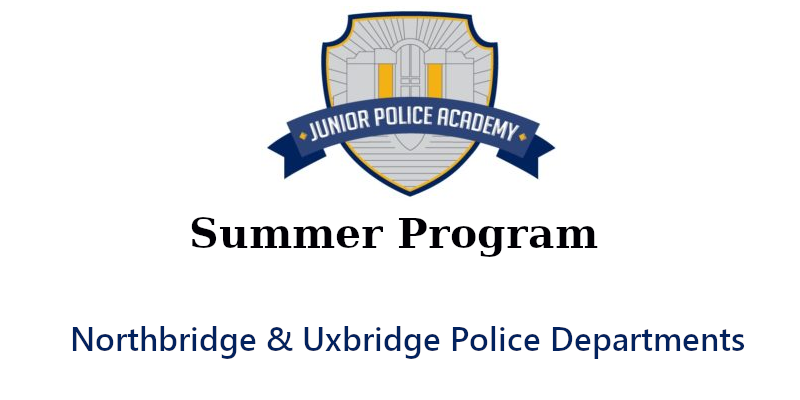 Summer Program for Northbridge and Uxbridge Police